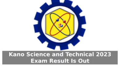 Kano Science and Technical 2023 Exam Result Is Out